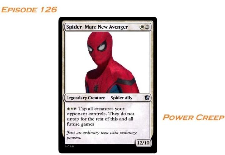 Episode 126 – Power Creep