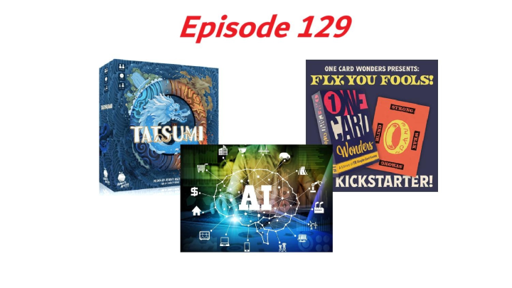 Episode 129 – AI In August